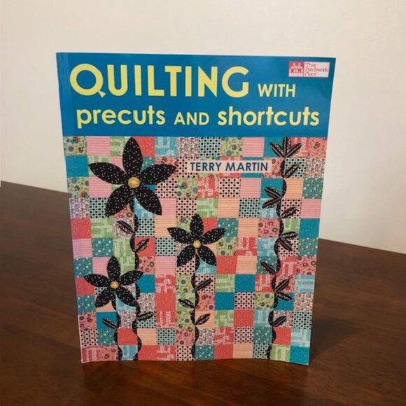 Quilting With Precuts And Shortcuts Book - Picture 1 of 15